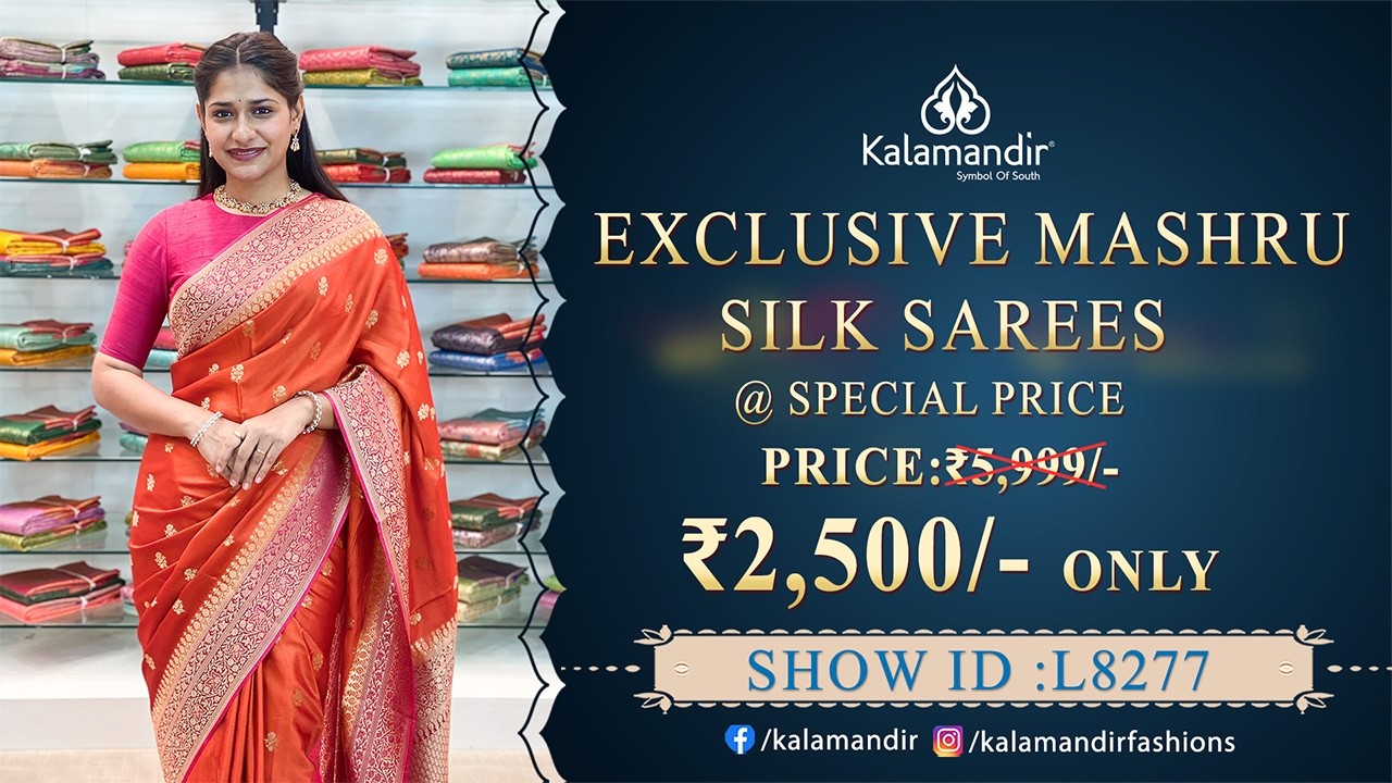 Exclusive Mashru Silk Sarees - Special Price | WhatsApp Number 9852 9852 99 | Kalamandir Sarees LIVE