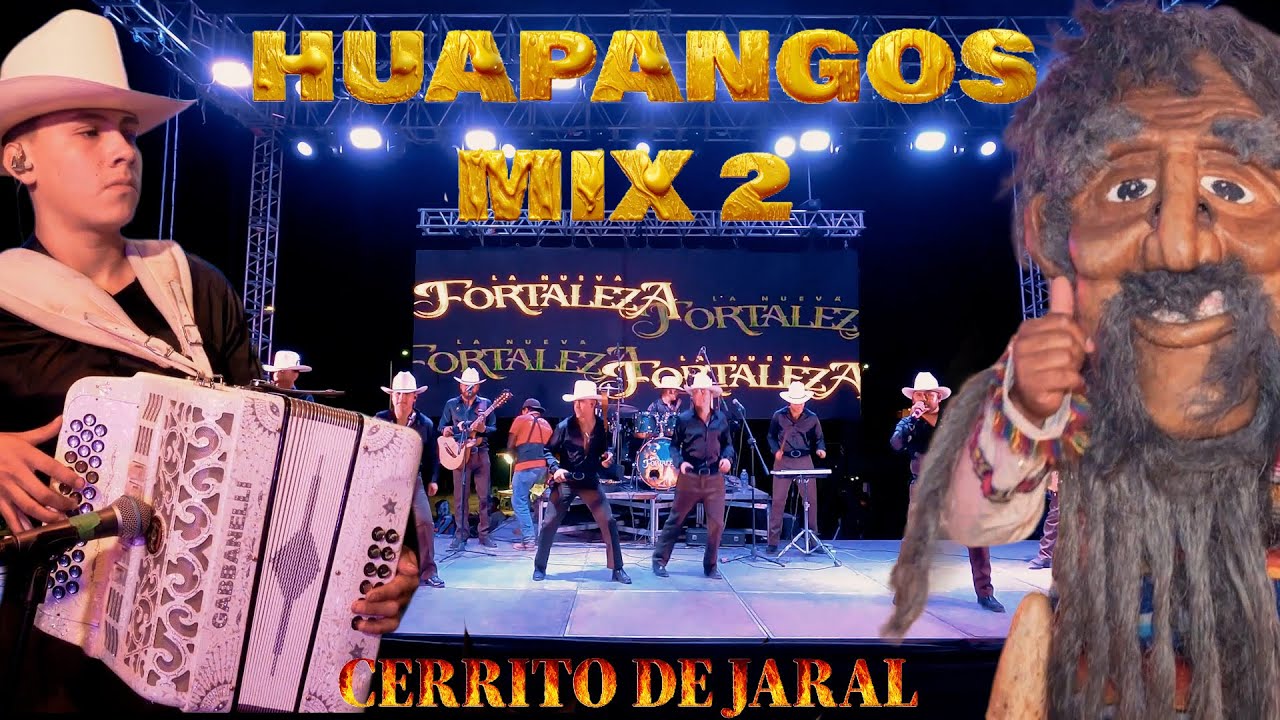 LA NUEVA FORTALEZA 2025 - SOLO HUAPANGOS -