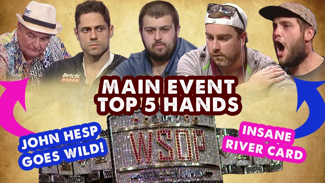 2017 WSOP Main Event Top 5 Hands | World Series of Poker