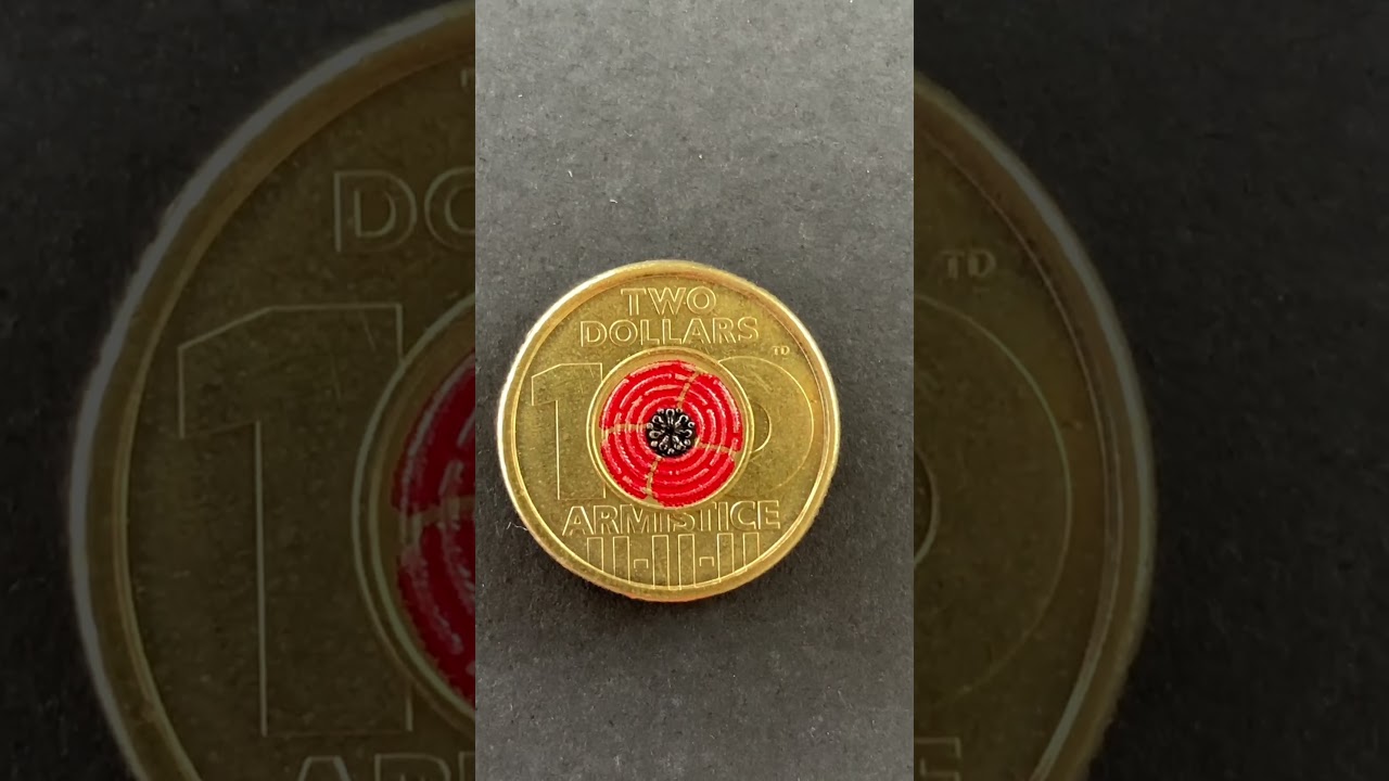 Australia 2018 Armistice Centenary $2 Coin # Coin Noodling Daily Reveal