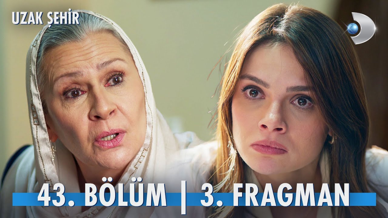 Uzak Şehir 43. B&ouml;l&uuml;m 3. Fragman | 