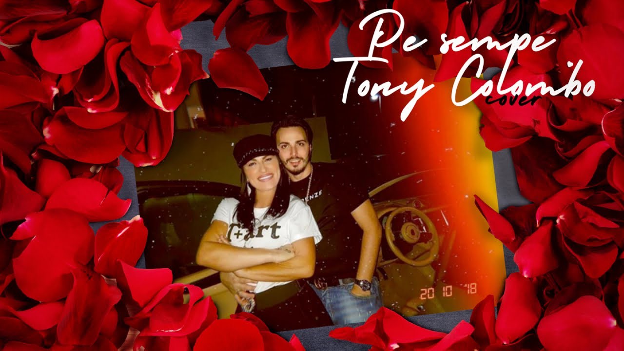 Tony Colombo - Pe Sempe (COVER MAURO CAPUTO)