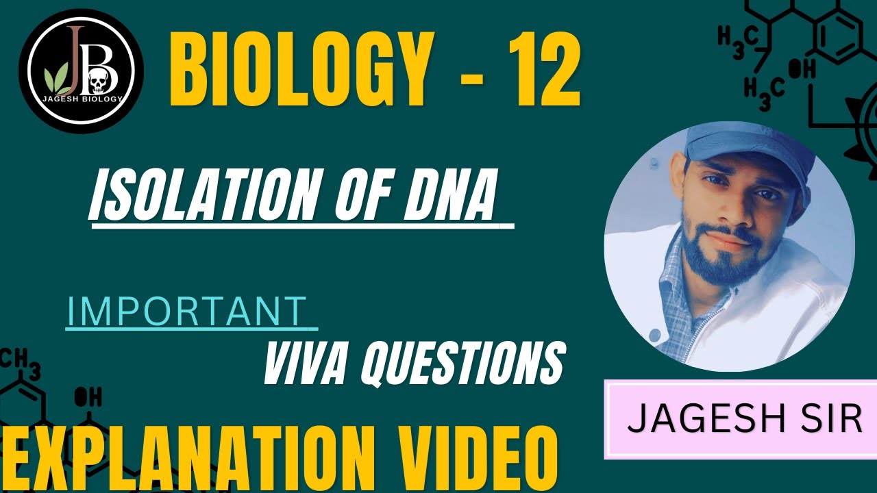 Isolation Of DNA Experiment | Viva-Voice Questions On DNA Isolation Experiment #biology #Jageshsir