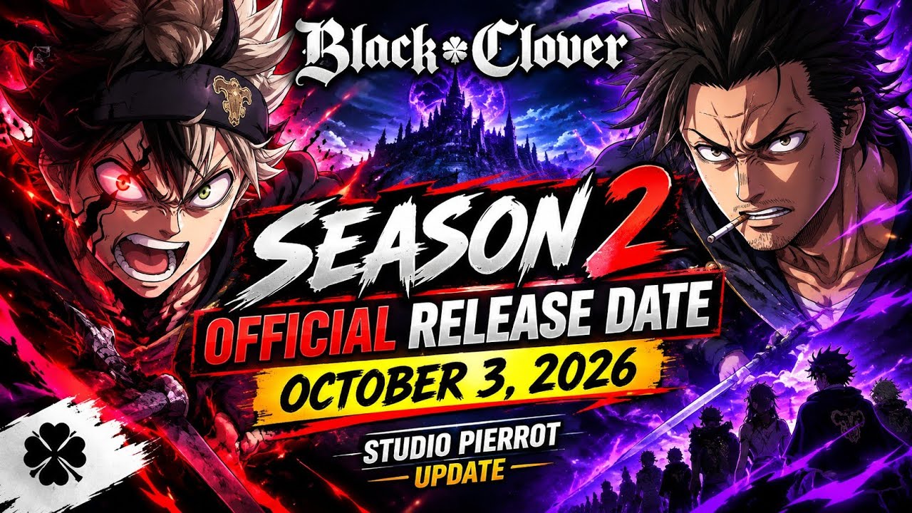 Black Clover Season 2 Official Return Status: Studio Pierrot Updates & Expected Release Date!