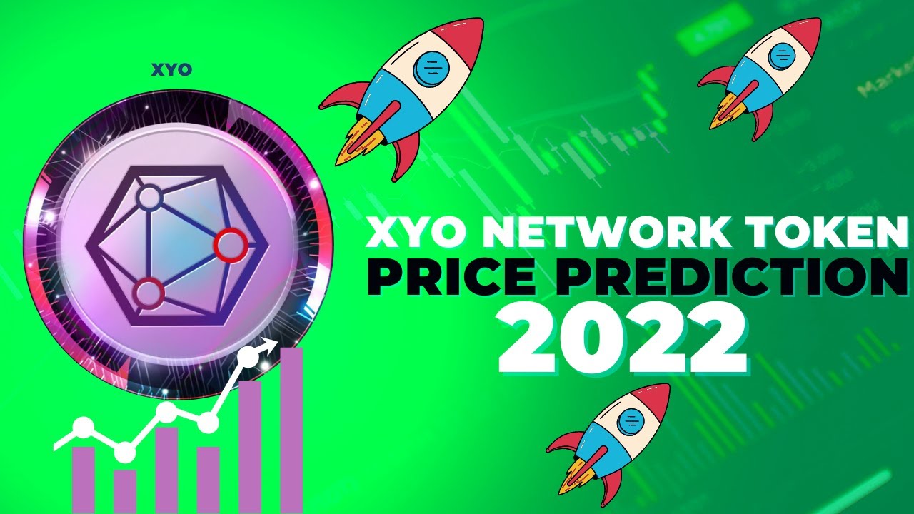 XYO NETWORK TOKEN PREDICTION 2022 | XYO COIN PREDICTION