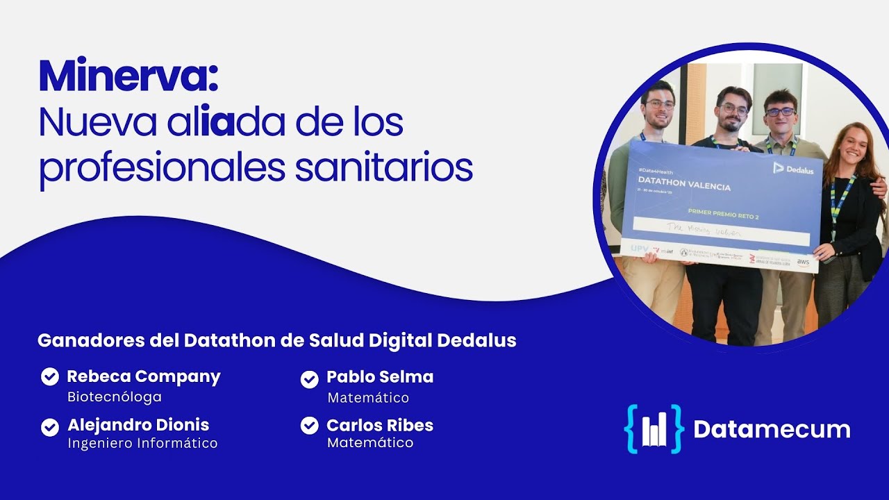 🚀 DATAMECUM Webinar 🚀 Minerva, nueva alIAda de los profesionales sanitarios