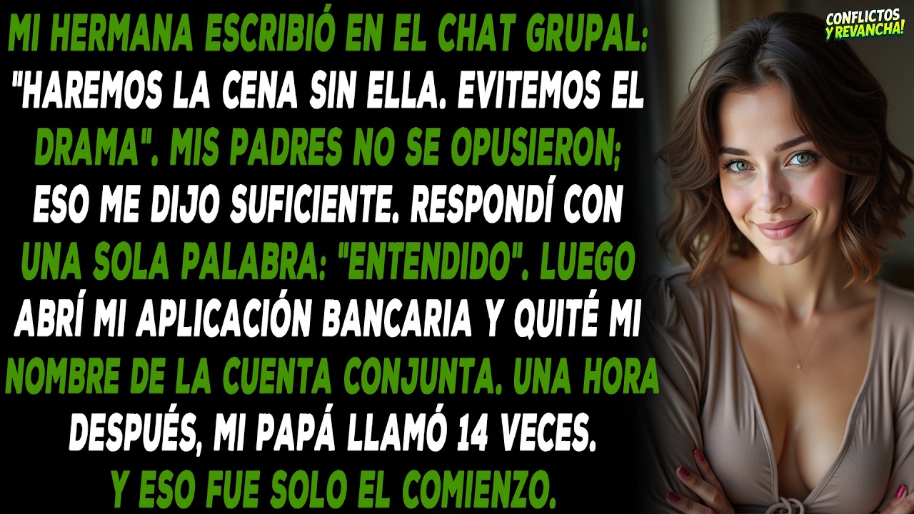 Mi hermana escribió en el chat grupal: 