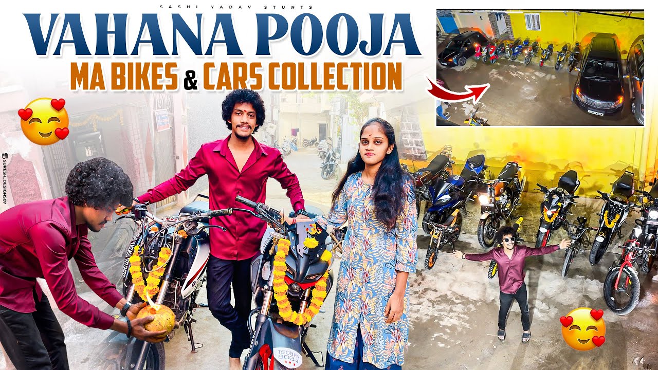 DUSSEHRA VAHANA POOJA SUCCESSFUL | OUR BIKES AND CAR COLLECTIONS | SASHIYADAVSTUNTS