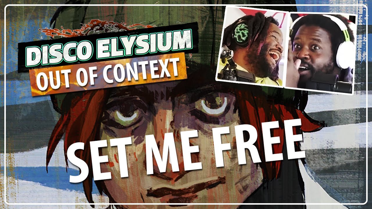 ОСВОБОДИТЕ МЕНЯ | Disco Elysium в отрыве от контекста