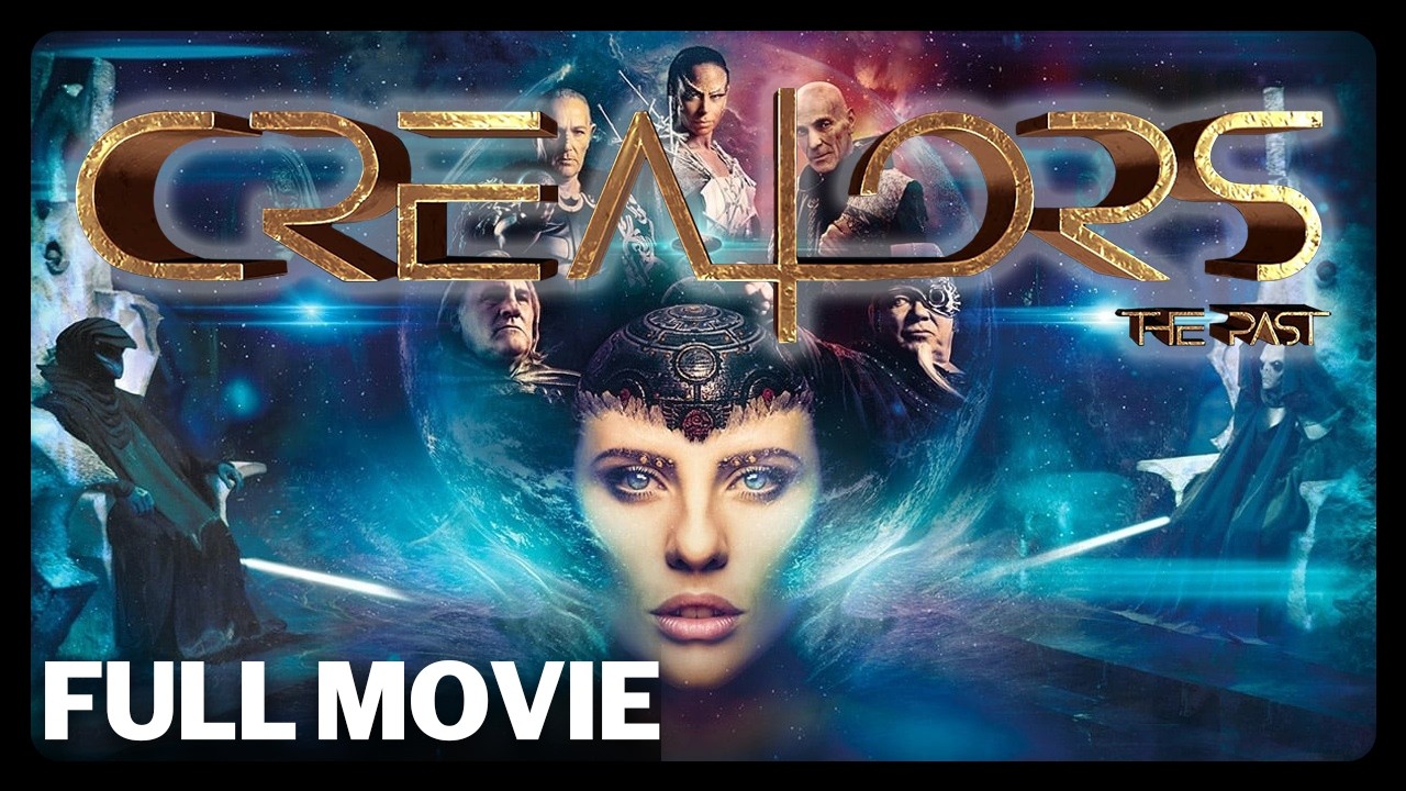 Creators: The Past | FULL MOVIE | William Shatner | Sci-Fi | Fantasy | Action