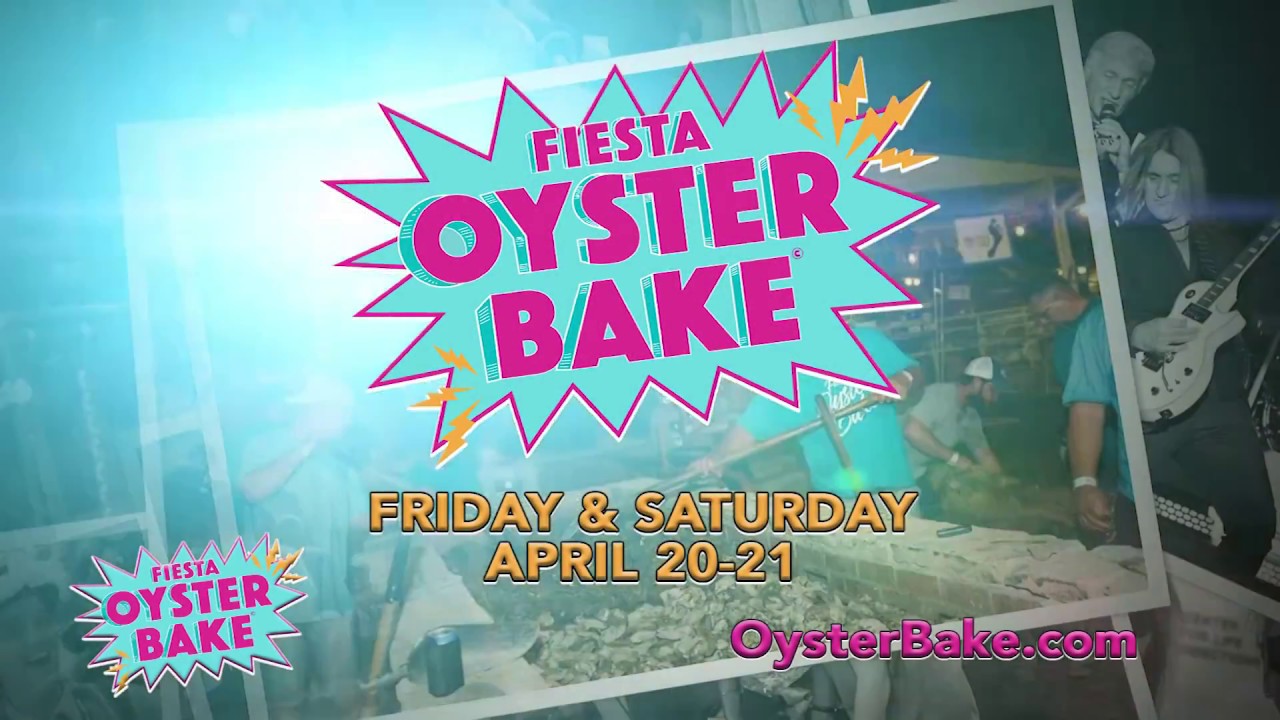 2018 Fiesta Oyster Bake - April 20 & 21, 2018