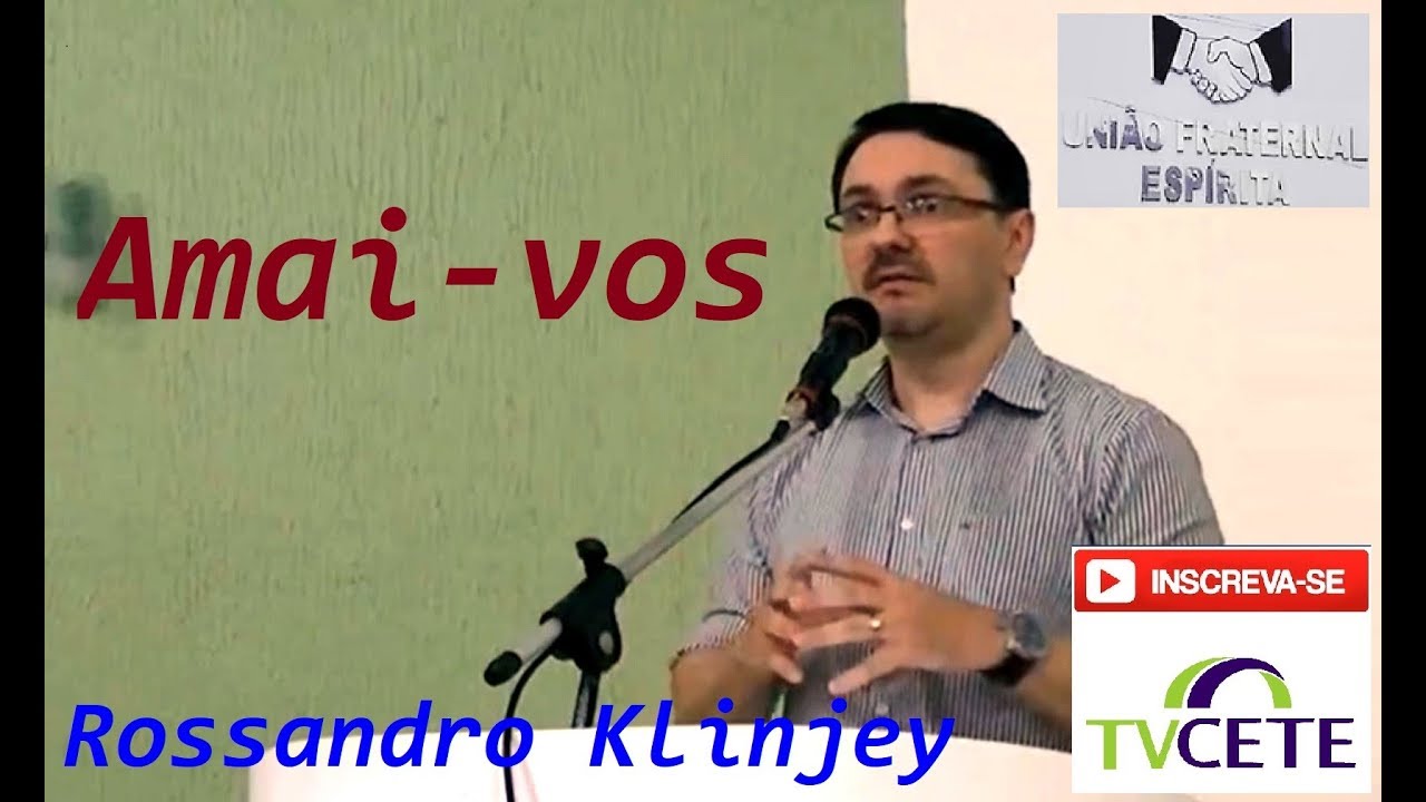 Rossandro Klinjey - Tema: Amai-vos 