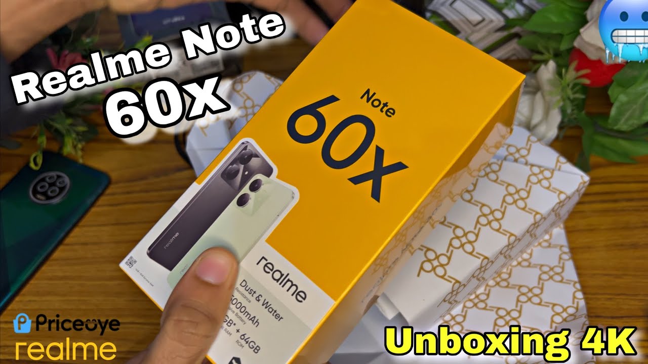 Realme Note 60x Unboxing 4K Video 🔥 || Unboxing Realme Note 60x Buy Priceoye Online 😍