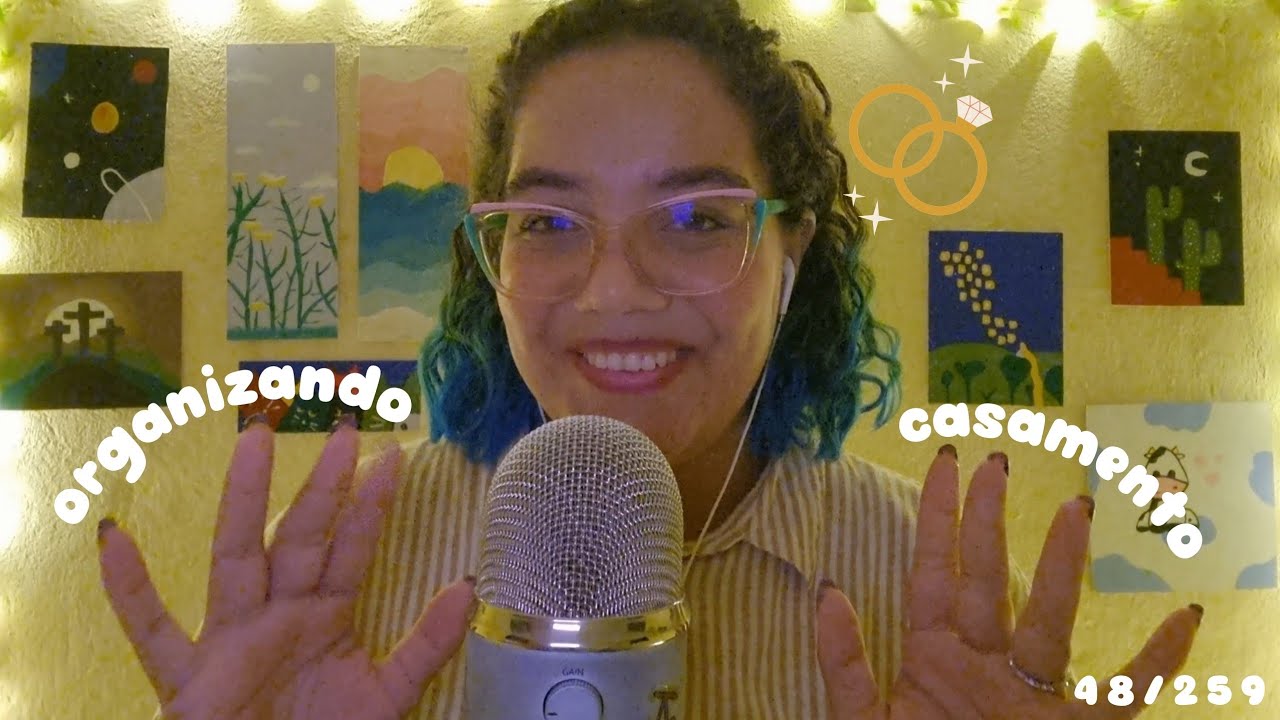 ASMR ORGANIZADORA DE CASAMENTO 💒💝