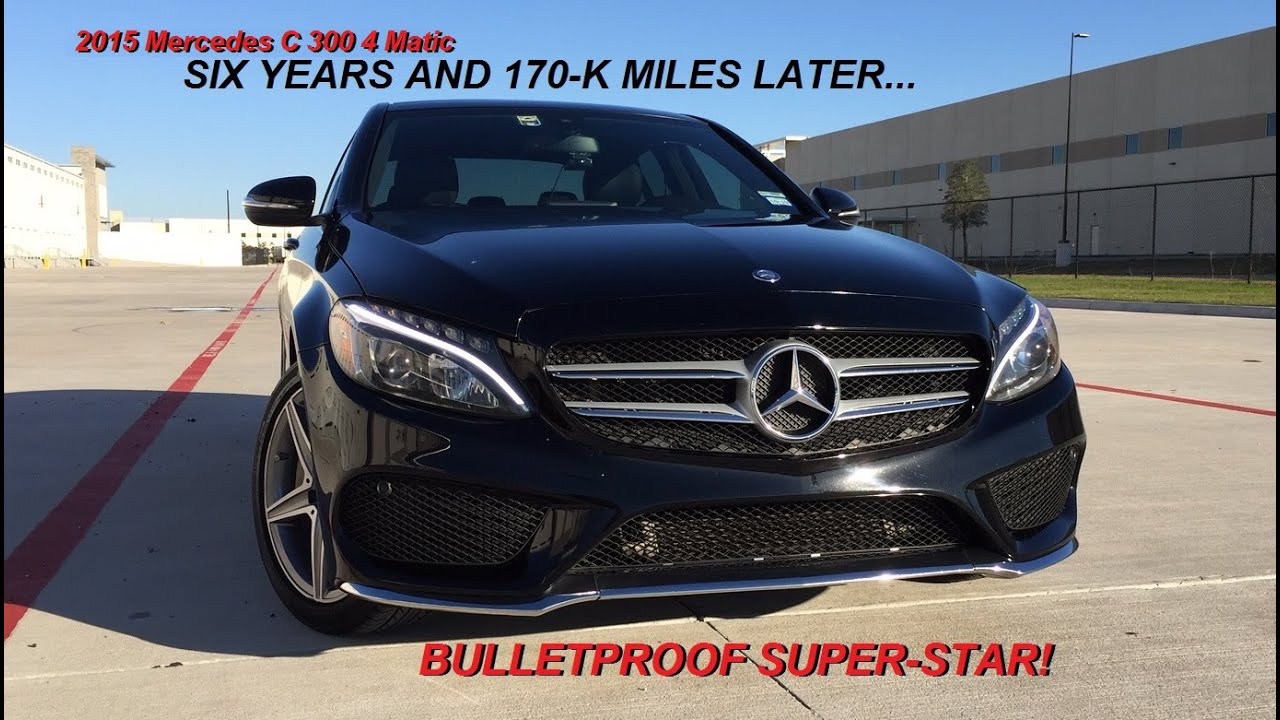 2015 Mercedes-Benz C 300 4 Matic 170K Miles Review