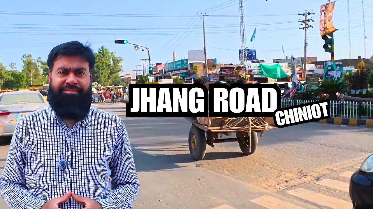 Exploring Jhang Road Chiniot | Busy Streets & Local Life