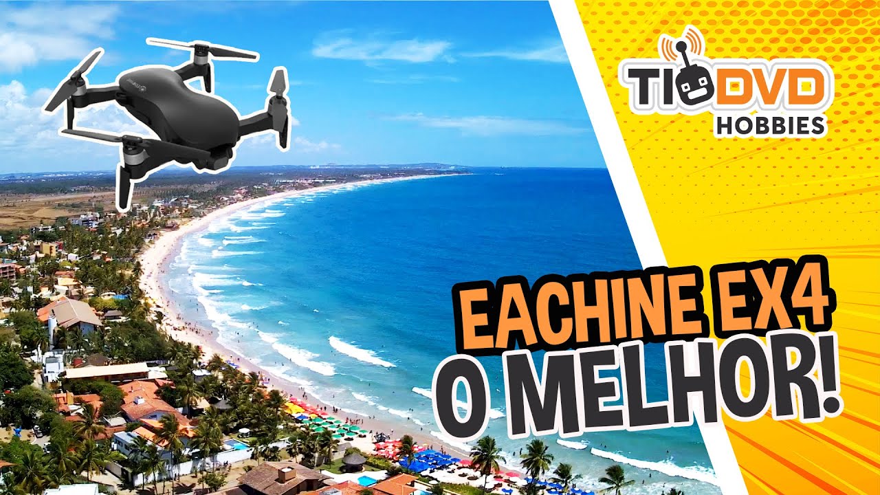 O MELHOR DRONE BOM E BARATO COM GIMBAL CAMERA HD GPS BRUSHLESS PARA INICIANTES COMPRAR EACHINE EX4