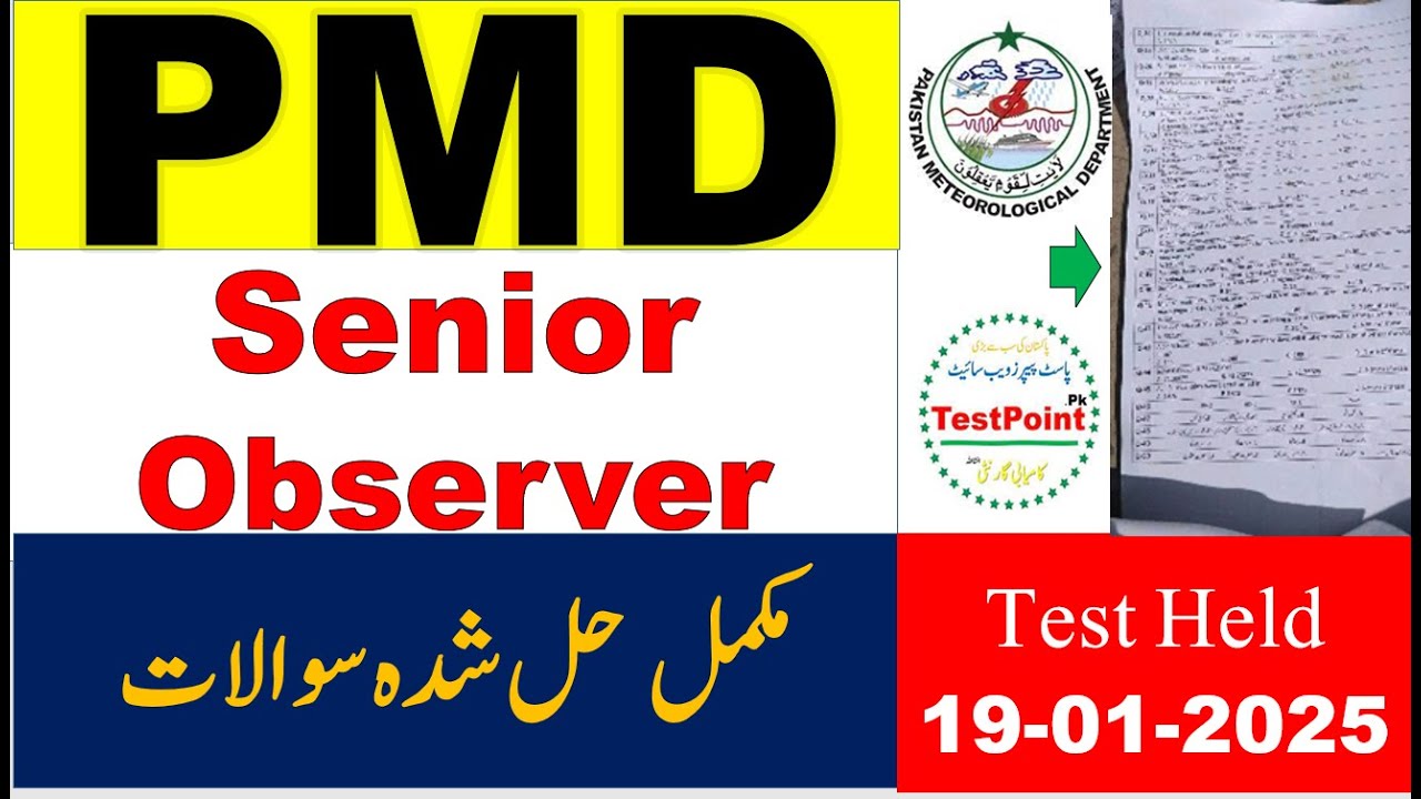 PMD Senior Observer Complete Solved MCQs Paper held on 19/01/2025