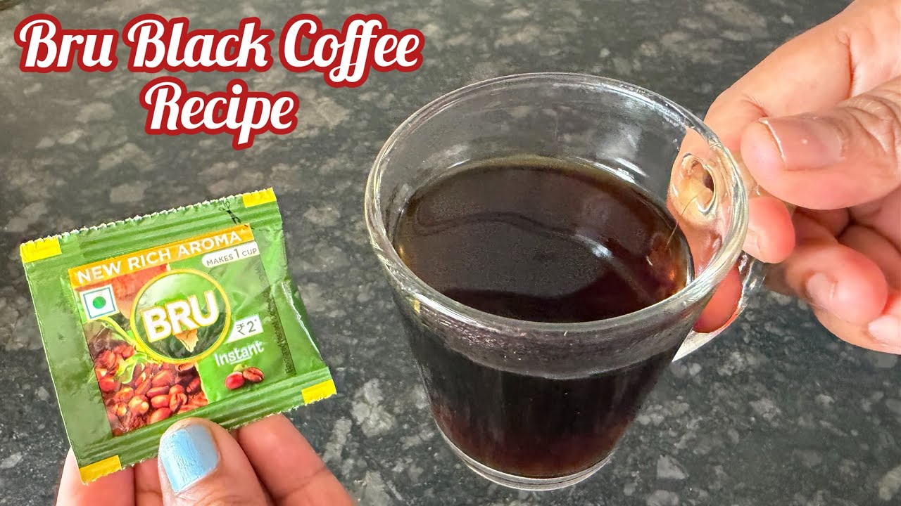 Bru Coffee Powder Black Coffee Recipe | How to make Black Coffee with BRU | No Milk Coffee Recipe 