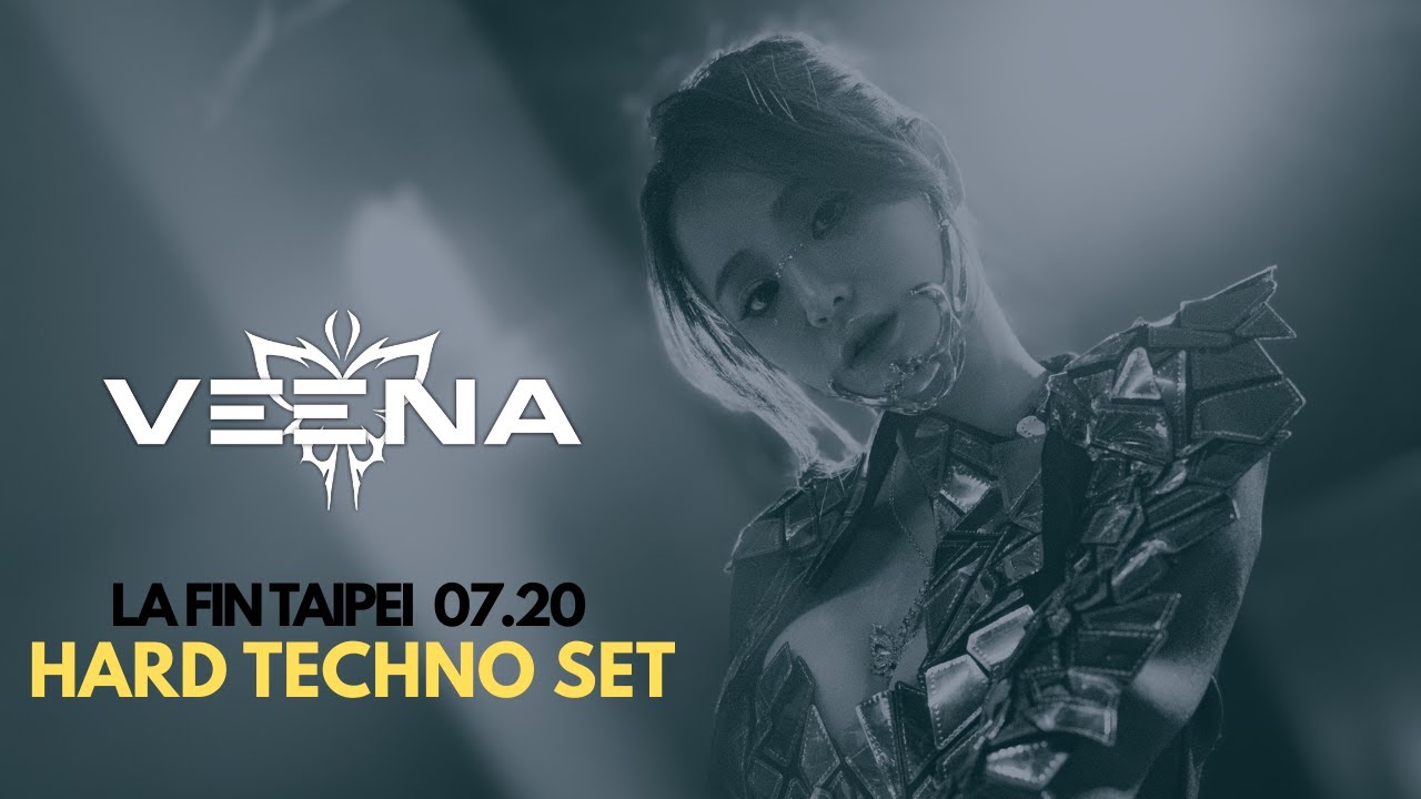 DJ VEENA LIVE @ LA FIN TAIPEI | FULL SET | HARD TECHNO
