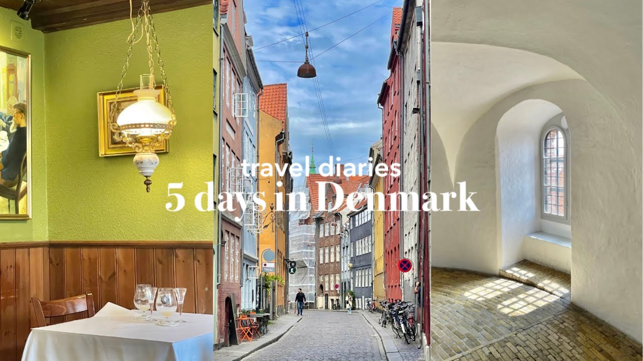 Travel diaries🧳 : 5 days in Denmark🇩🇰