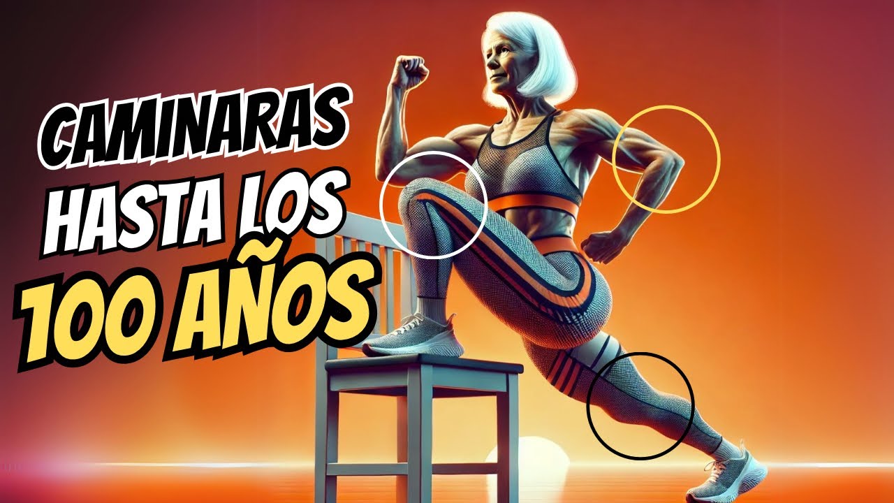 Haz estos 3 ejercicios diario para caminar hasta los 100 años