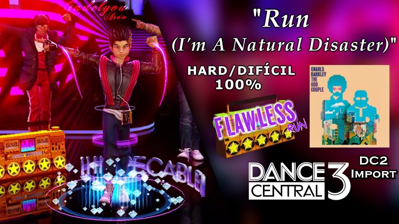 Run (I'm A Natural Disaster) - Dance Central 3 | on Hard (100% Flawless)