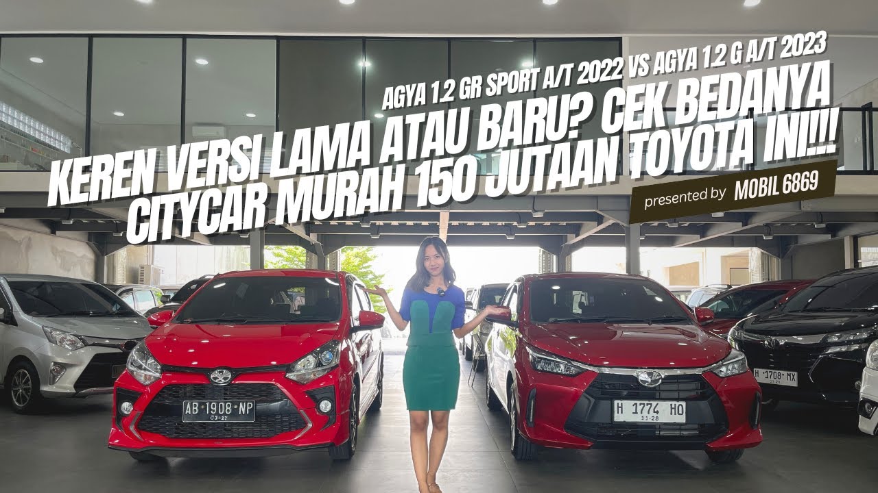 REVIEW PERBEDAAN AGYA 2022 & 2023!! CITCYCAR MURAH TOYOTA CUMA 150 JUTAAN!! | MOBIL 6869