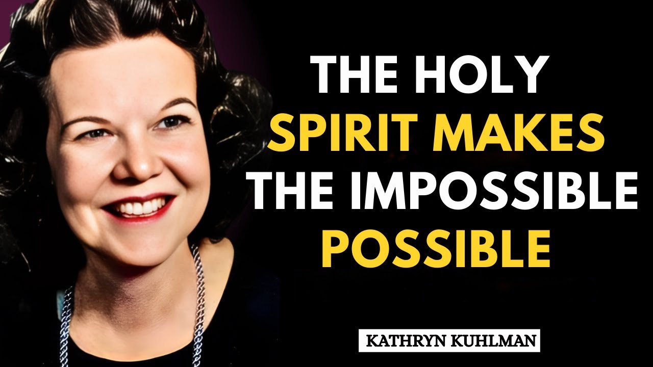 The Holy Spirit Makes the Impossible Possible | Kathryn Kuhlman