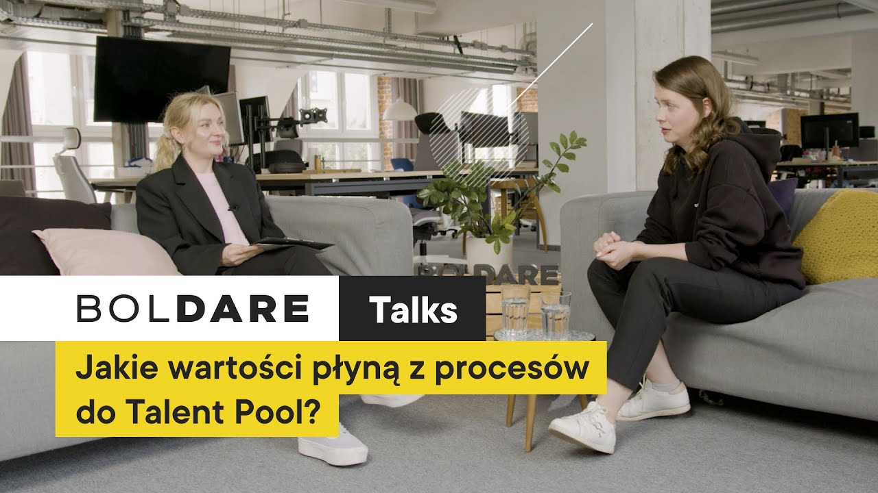 Talent Pool - czym jest i co daje kandydatom i firmie? I Julia Skrzypek & Natalia Zglińska I BOLDARE