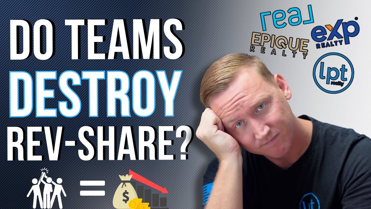 Are Real Estate Teams Destroying Rev Share at LPT, EXP, REAL & EPIQUE Realty? The Truth is Shocking!