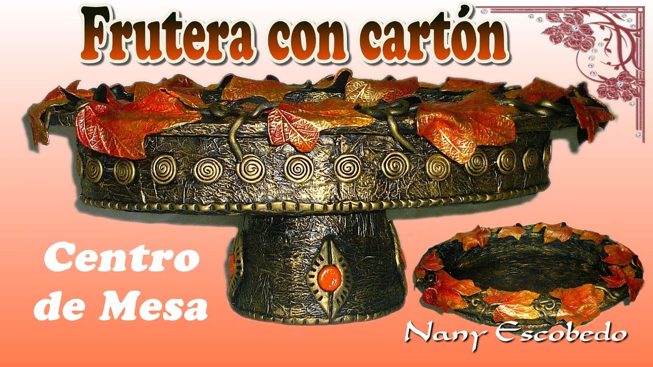 FRUTERA CON CARTÓN, CENTRO DE MESA