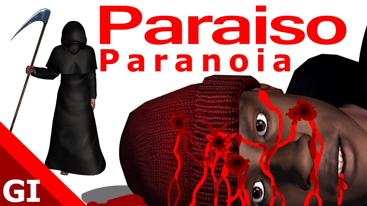 Para&iacute;so Paranoia