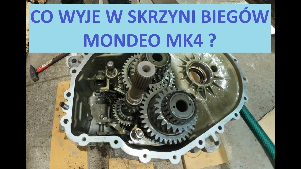 Co wyje w skrzyni biegów w Mondeo?