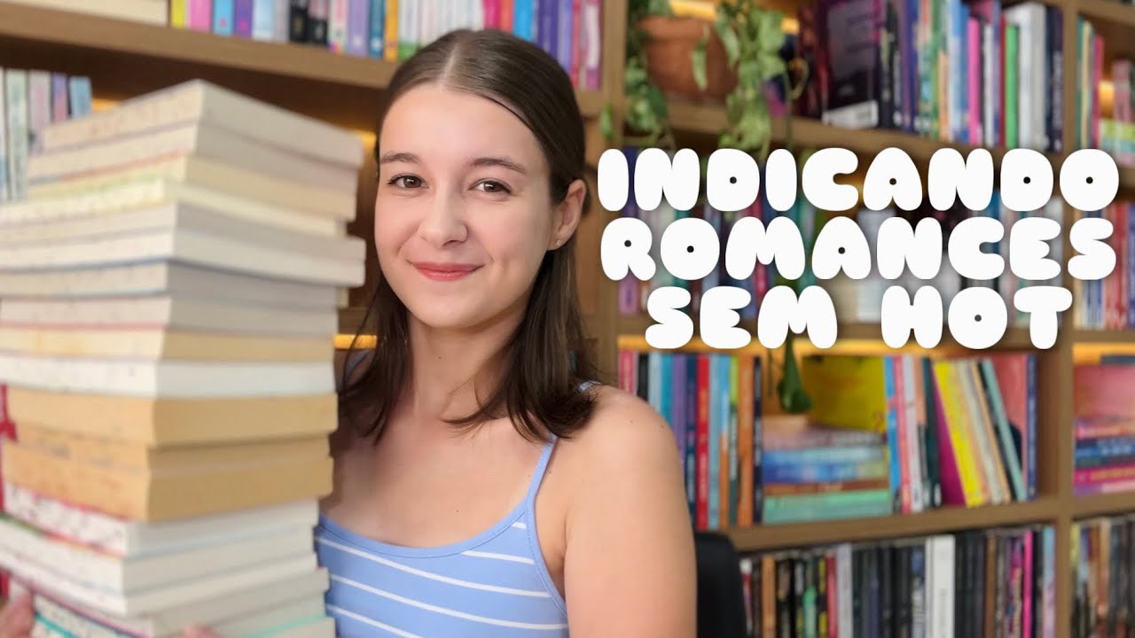 ✨INDICANDO 20 LIVROS DE ROMANCE SEM HOT || livros de romance +12 +13 +14