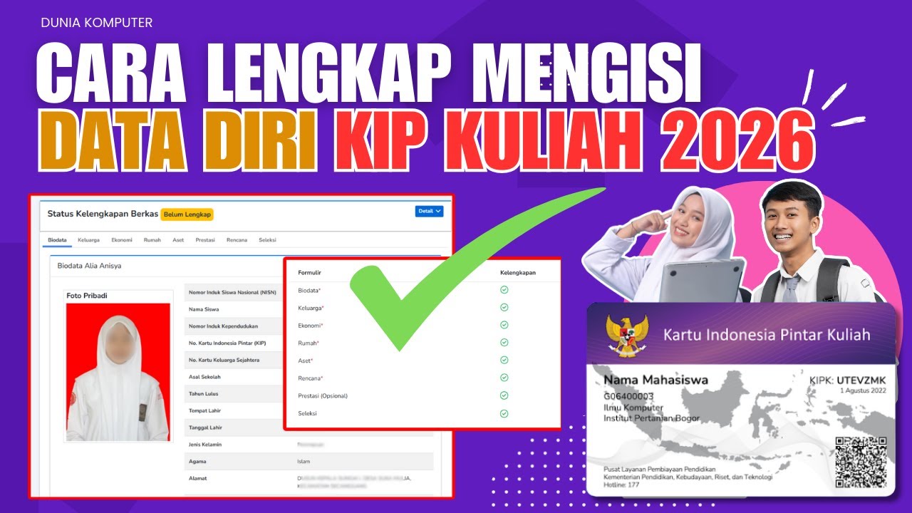 CARA LENGKAP ISI BIODATA DIRI KIP KULIAH 2026