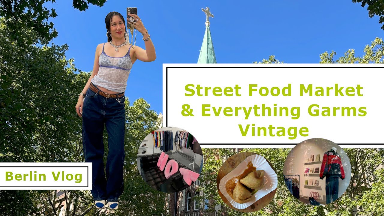 Street Food Market & Everything Garms Vintage Shopping