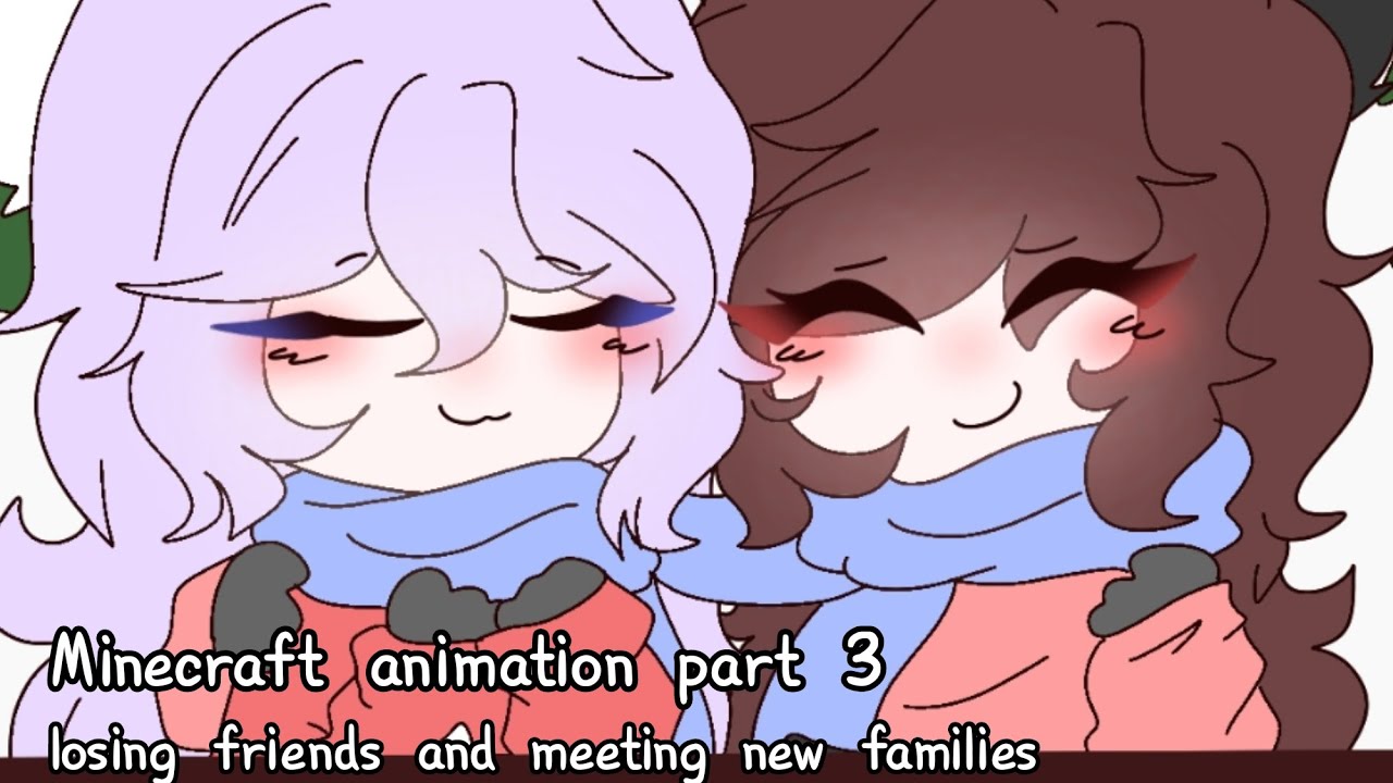 Maggie story/ Minecraft animation (part 3) Losing a true friend and meeting a new family