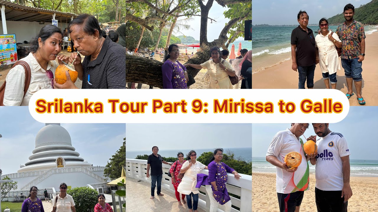 Srilanka Tour Part 9: Mirissa to Galle
