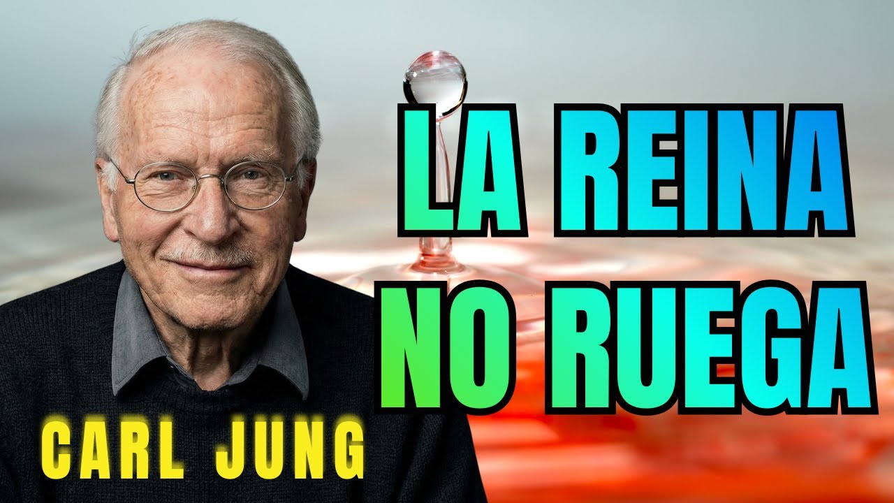 Si Actúas Como Reina, el Mundo Cambia (Jung Lo Explicó Así)
