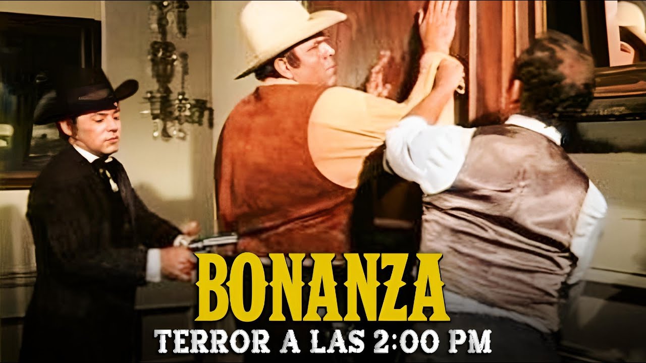 Bonanza | Capitulo 300 | Terror A Las 2:00 PM | Capítulo Completoa