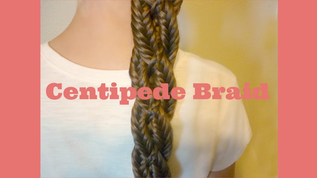 Centipede Braid Hairstyle, 4 Strand Fishtail Braid