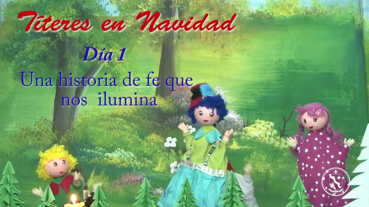 Títeres día 1 - Una historia de fe que nos ilumina