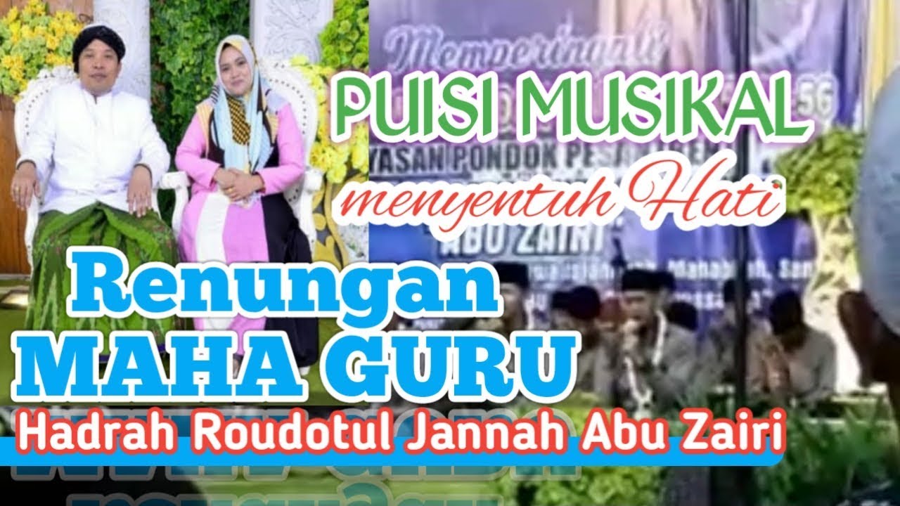 PUISI MUSIKAL ||Hadrah roudotul jannah abu zairi 