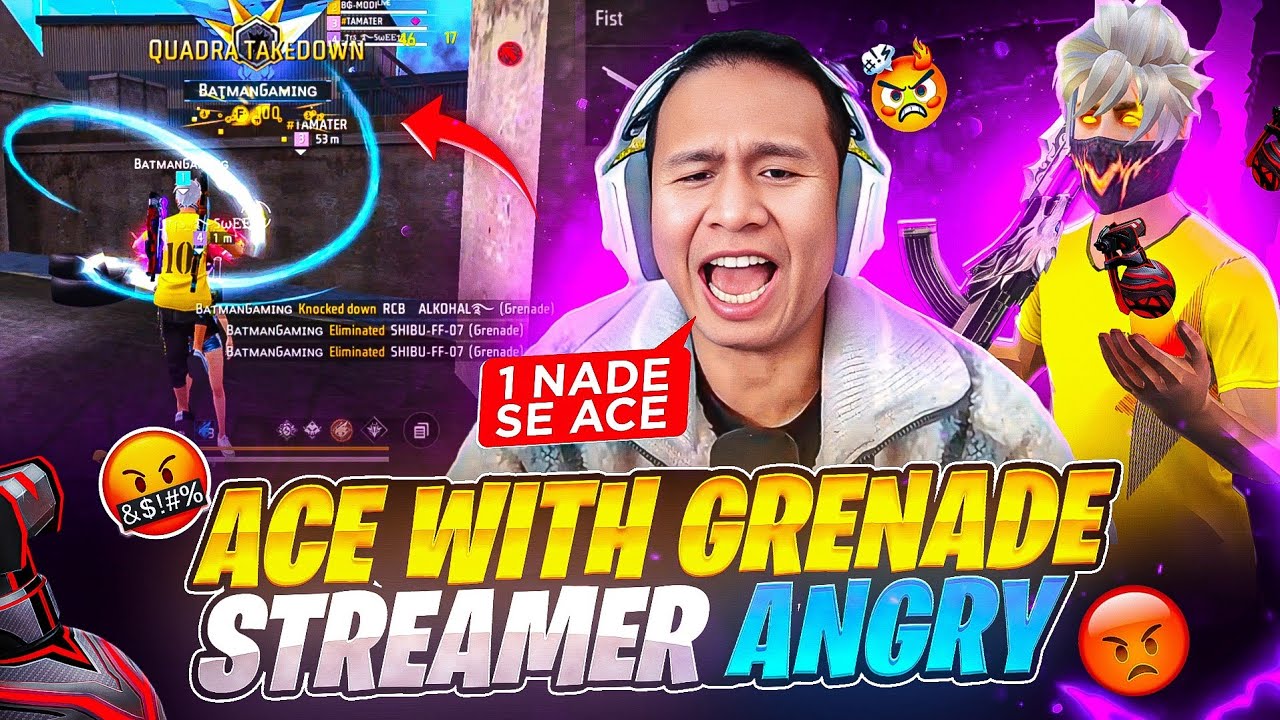 🗿ACE WITH GRENADE 💣 BIG STREAMER 🤯 GET'S EXTREME ANGRY 🤬🤬 - GARENA FREE FIRE 🔥