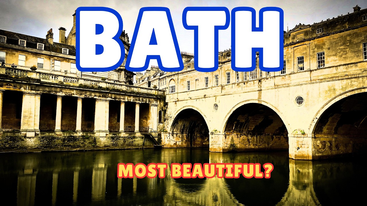 Посещение Бата за 24 часа — почему вам ОБЯЗАТЕЛЬНО нужно посетить Bath 4K