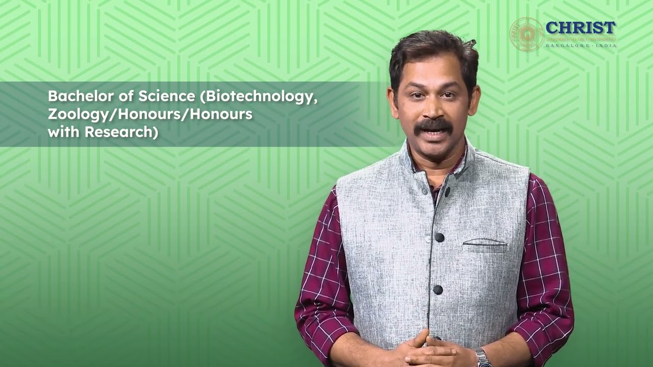 BSc Biotechnology Zoology program @ Department of Life Sciences, Christ University, Bangalore