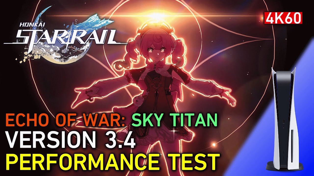 Honkai: Star Rail (PS5) VERSION 3.4: SKY TITAN FPS TEST