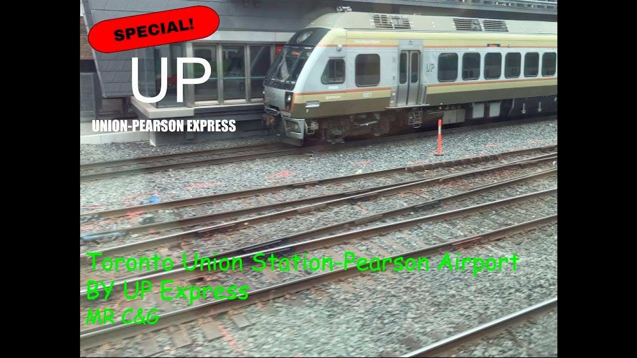 Mr C&G  Union Station To Pearson Airport By UP EXPRESS