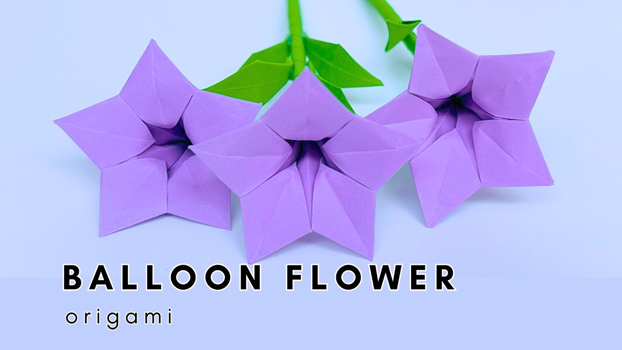🌸 Origami Flower: BALLOON FLOWER | Beautiful Paper Flower Tutorial
